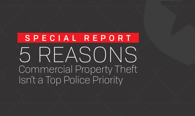 5 Reasons Commercial Property Theft Isn't a Top Police Priority