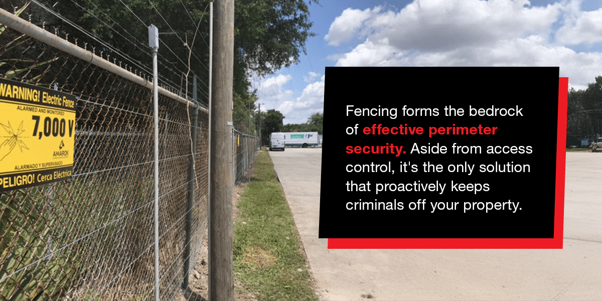 fencing forms a bedrock of effective perimeter security