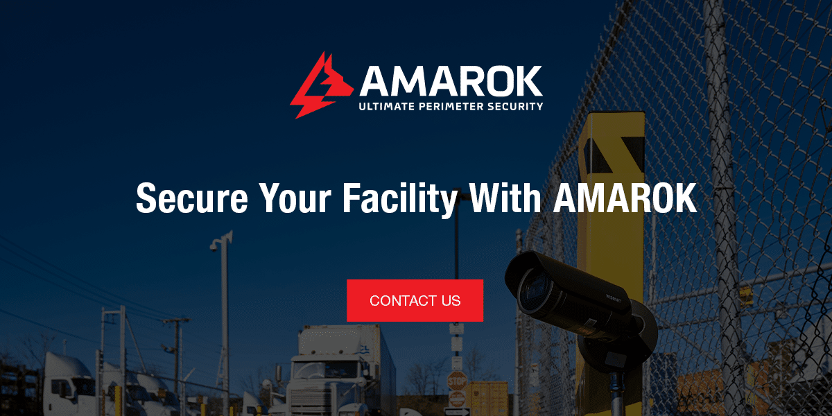 Secure Your Facility With AMAROK