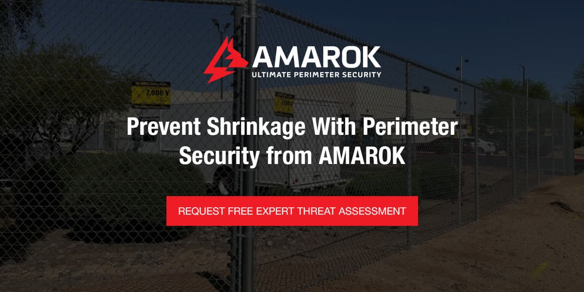 Prevent Shrinkage With Perimeter Security from AMAROK