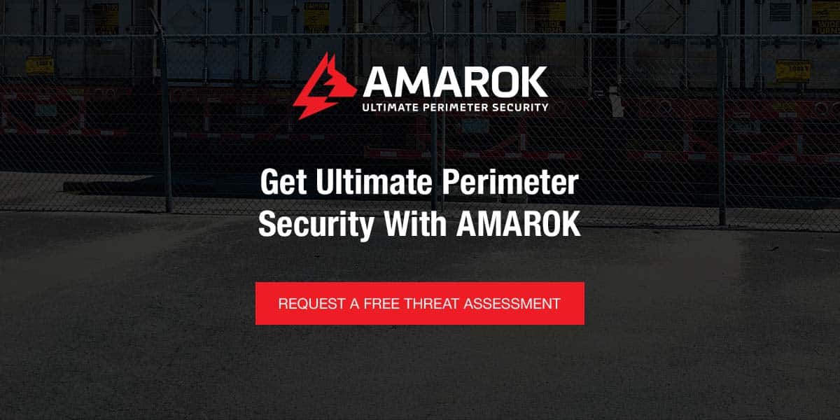 Get Ultimate Perimeter Security With AMAROK