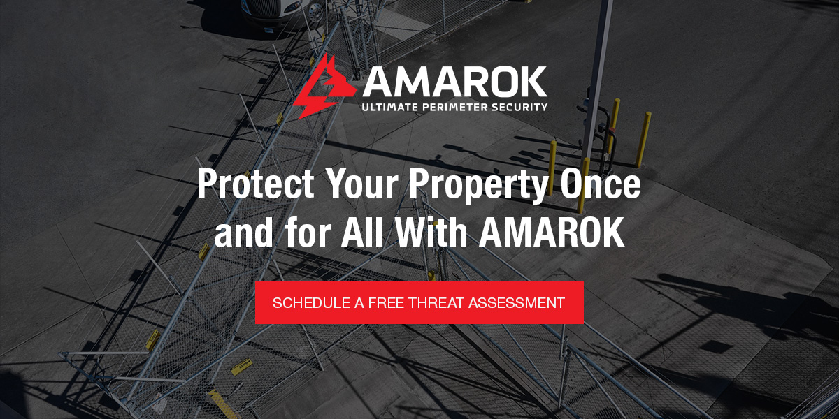 Protect Your Property Once and for All With AMAROK