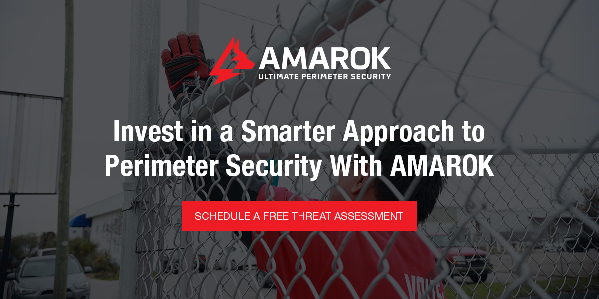 Invest in a Smarter Approach to Perimeter Security With AMAROK