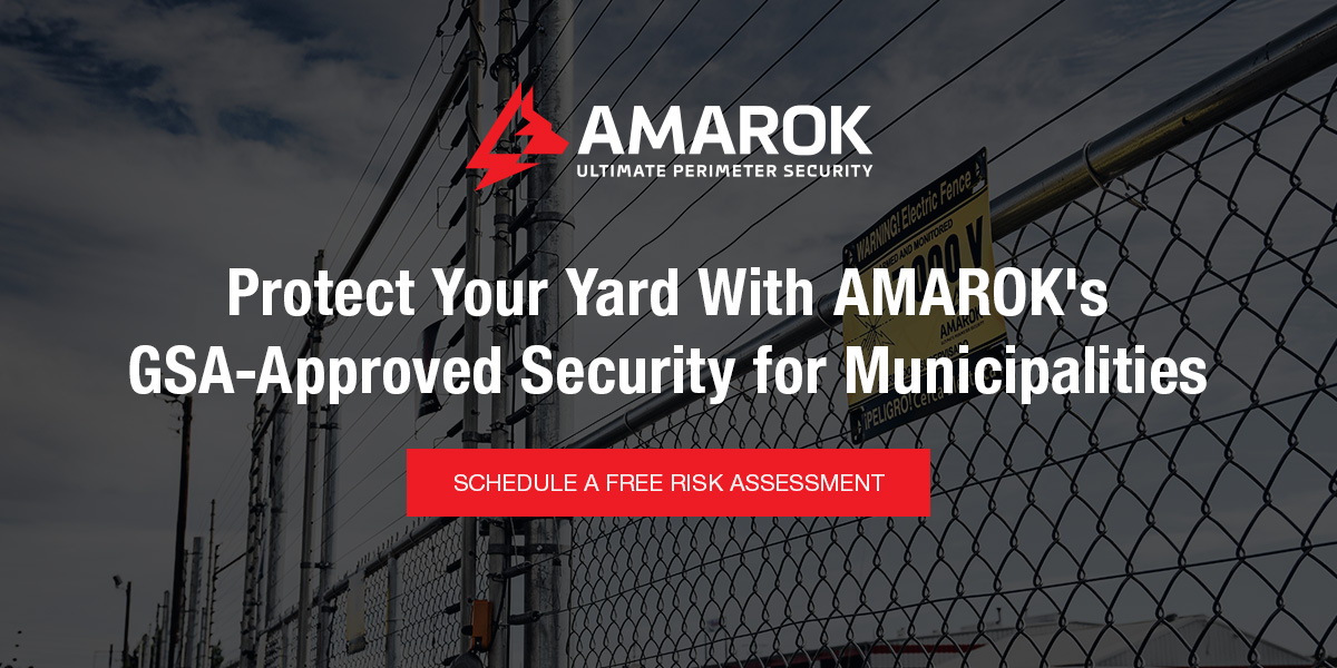 Protect Your Yard With AMAROK's GSA-Approved Security for Municipalities